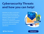 Cybersecurity threats and how you can help